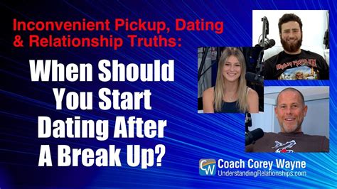 when is it appropriate to start dating after a break up
